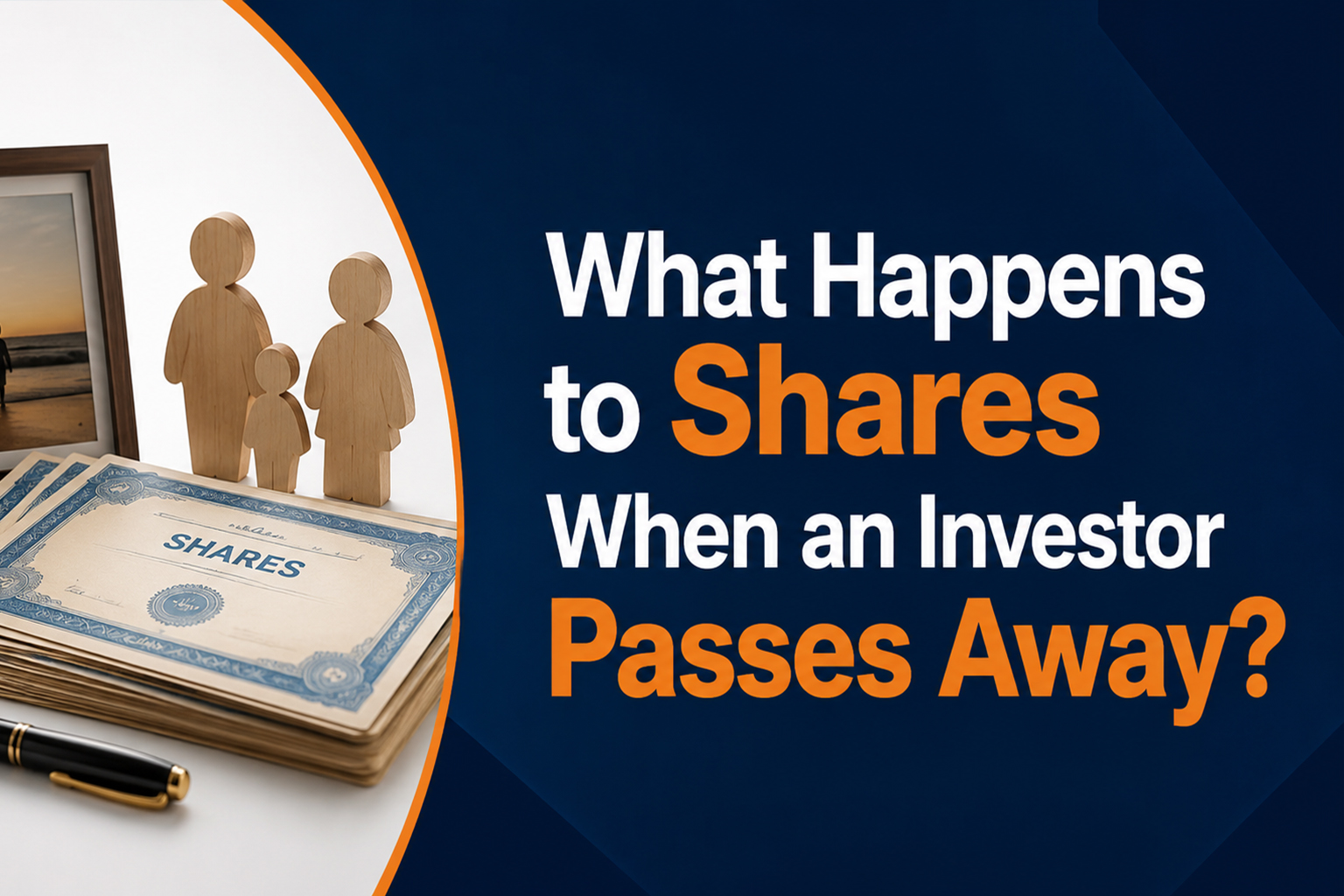What Happens to Shares When an Investor Passes Away