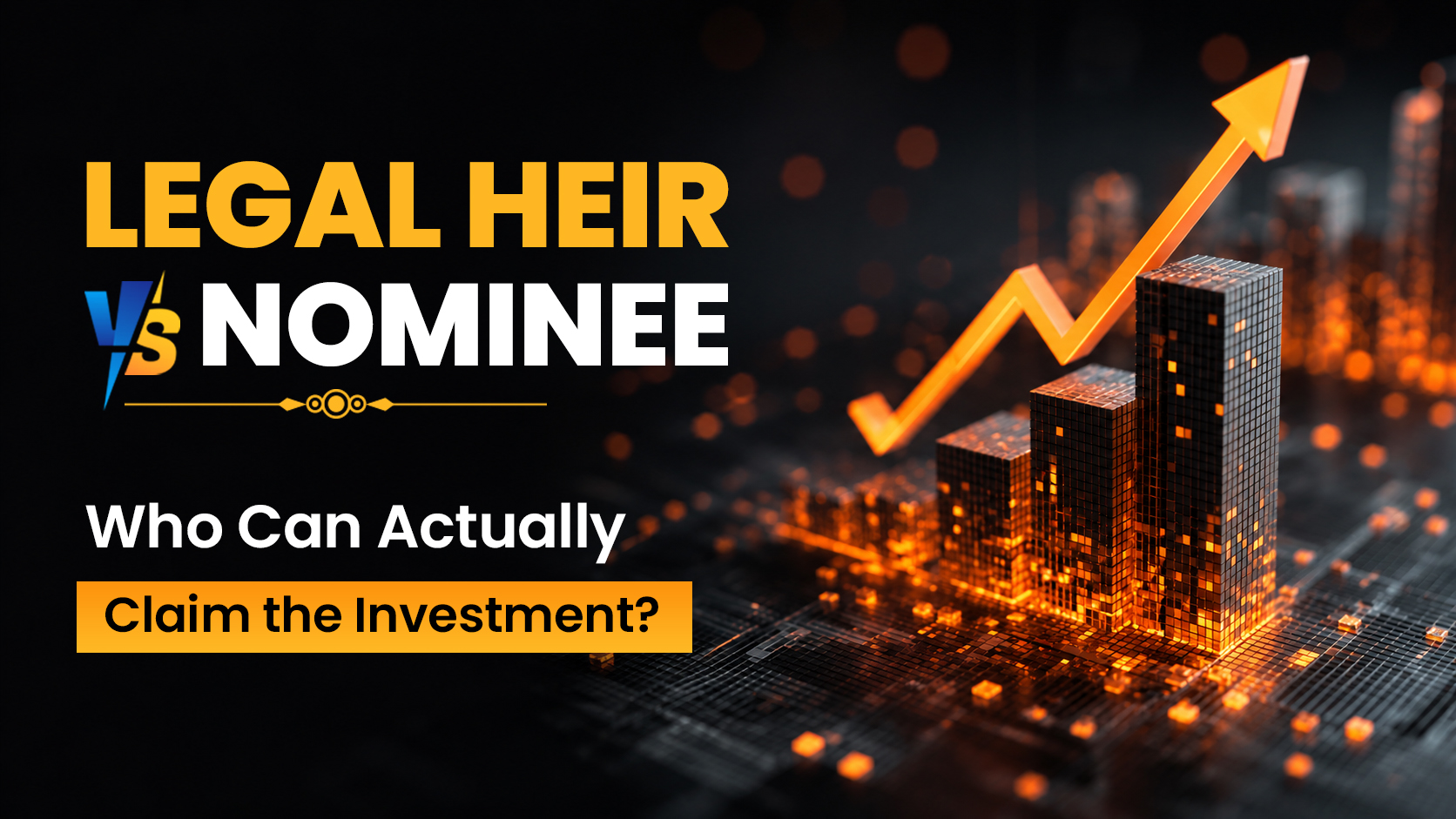 Legal Heir vs Nominee Who Can Actually Claim the Investment